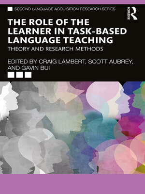 cover image of The Role of the Learner in Task-Based Language Teaching
